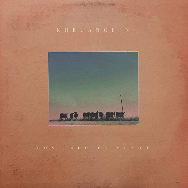 119r2d4.Khruangbin.jpg