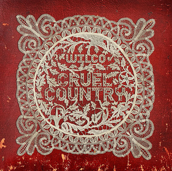 1222tweedy.CRUELCOUNTRY_-COVER